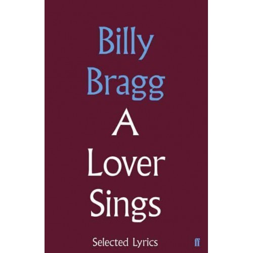 A Lover Sings Selected Lyrics