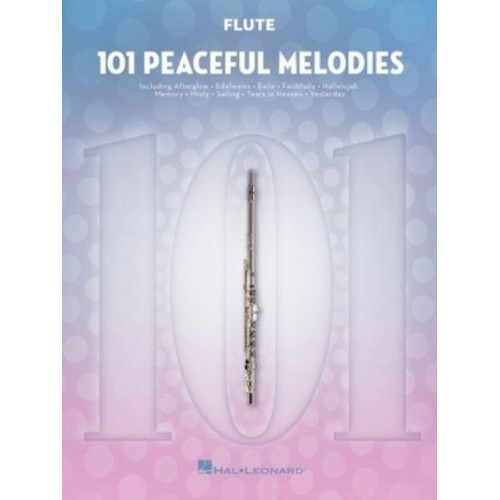 101 Peaceful Melodies For Flute