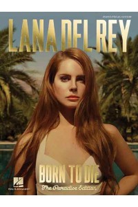 Lana Del Rey - Born to Die The Paradise Edition