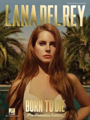 Lana Del Rey - Born to Die The Paradise Edition