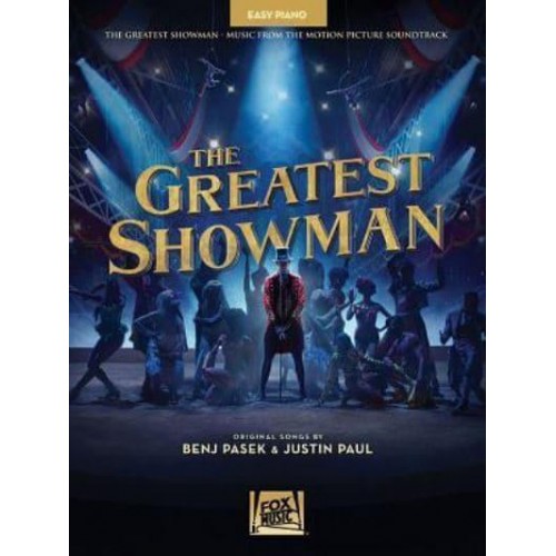 PASEK BENJ/PAUL JUSTIN THE GREATEST SHOWMAN EASY PIANO BOOK