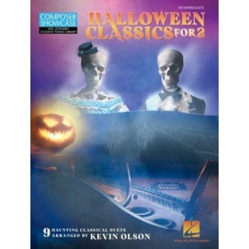 Halloween Classics for Two: 9 Haunting Classical Duets Arranged by Kevin Olson for Intermediate Players