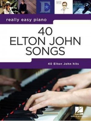 40 Elton John Songs Really Easy Piano Series