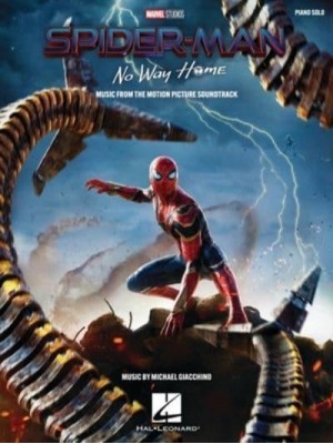 Spider-Man: No Way Home - Music from the Motion Picture Soundtrack Arranged for Piano Solo