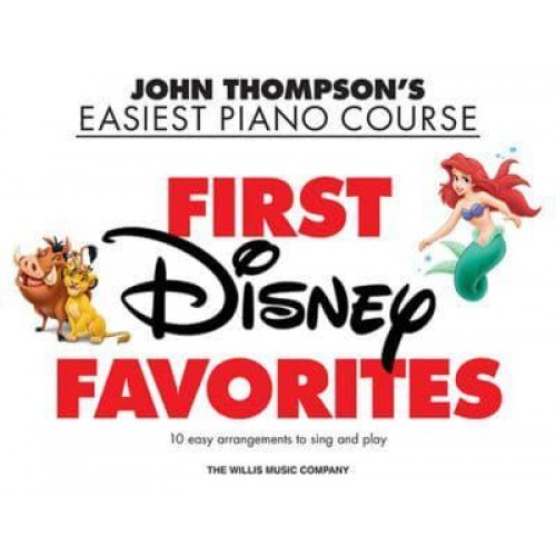 First Disney Favorites John Thompson's Easiest Piano Course