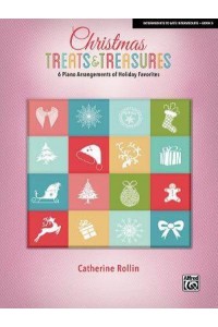Christmas Treats & Treasures, Bk 5 6 Piano Arrangements of Holiday Favorites - Christmas Treats & Treasures