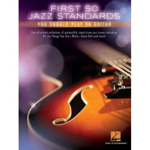 First 50 Jazz Standards You Should Play on Guitar