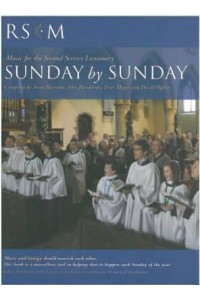 Sunday by Sunday Music for the Second Service Lectionary, Years A, B, & C