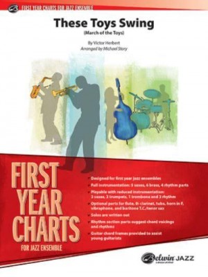 These Toys Swing (March of the Toys), Conductor Score & Parts - First Year Charts for Jazz Ensemble