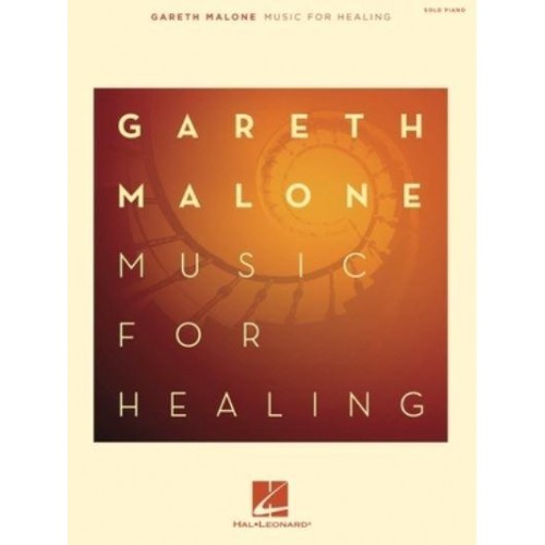 Gareth Malone - Music for Healing