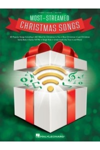 Most-Streamed Christmas Songs - 40 Popular Songs Arranged for Piano/Vocal/Guitar
