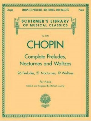 Complete Preludes, Nocturnes and Waltzes For Piano - Schirmer's Library of Musical Classics