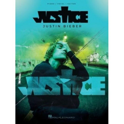 Justin Bieber - Justice: Piano/Vocal/Guitar Songbook