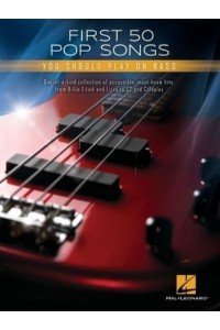First 50 Pop Songs You Should Play on Bass