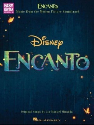 Encanto - Music from the Motion Picture Soundtrack Arranged for Easy Guitar With Notes and Tab With Lyrics