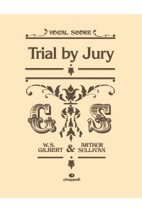 Trial By Jury (Vocal Score)
