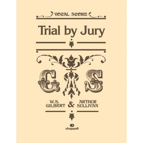 Trial By Jury (Vocal Score)