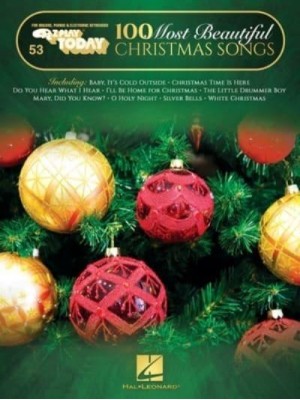 100 Most Beautiful Christmas Songs: E-Z Play Today #53 Songbook With Large Easy-To-Read Notation and Lyrics