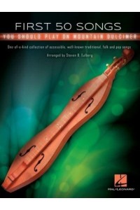 First 50 Songs You Should Play on Mountain Dulcimer