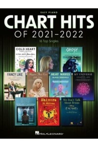 Chart Hits of 2021-2022: Easy Piano Songbook With Lyrics