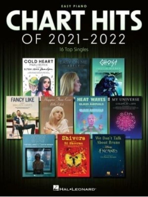 Chart Hits of 2021-2022: Easy Piano Songbook With Lyrics