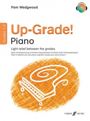 Up-Grade! Piano Grades 1-2 - Up-Grade!