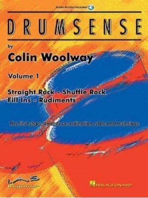 Drumsense Volume 1 The First Steps Towards Co-Ordination, Style & Technique