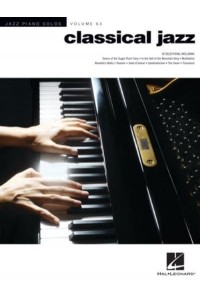 Classical Jazz: Jazz Piano Solos Series Vol. 63