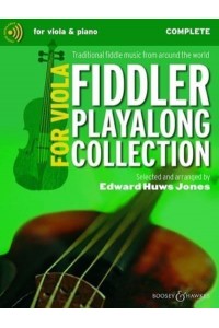 Fiddler Playalong Collection Traditional Fiddle Music from Around the World for Viola (2 Violas) and Piano, Guitar Ad Libitum