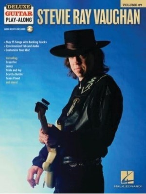 Stevie Ray Vaughan Deluxe Guitar Play-Along Volume 27: 15 Songs With Interactive Backing Tracks