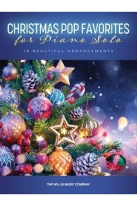 Christmas Pop Favorites for Piano Solo - Intermediate to Advanced Arrangements