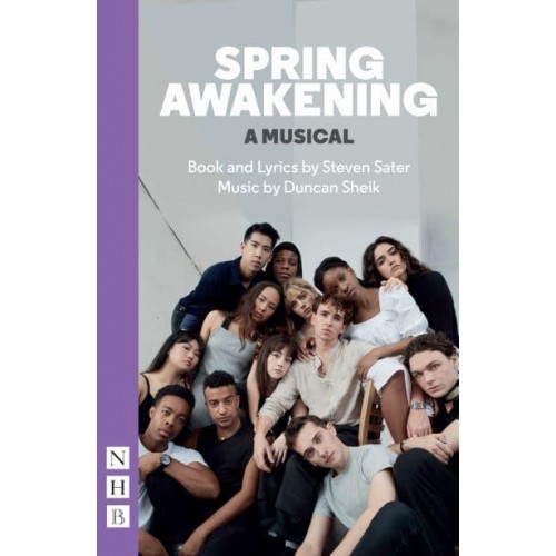 Spring Awakening A Musical - NHB Modern Plays