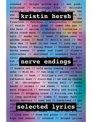 Nerve Endings Selected Lyrics