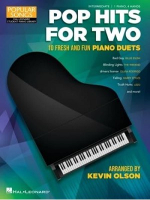 Pop Hits for Two: 10 Fresh and Fun Piano Duets for 1 Piano, 4 Hands Popular Songs Series Arranged by Kevin Olson