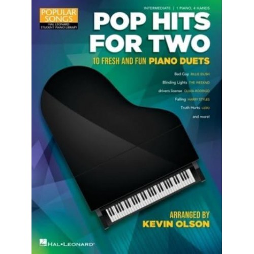 Pop Hits for Two: 10 Fresh and Fun Piano Duets for 1 Piano, 4 Hands Popular Songs Series Arranged by Kevin Olson