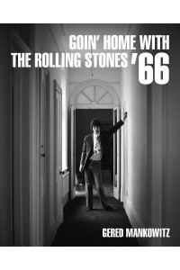 Goin' Home With the Rolling Stones '66