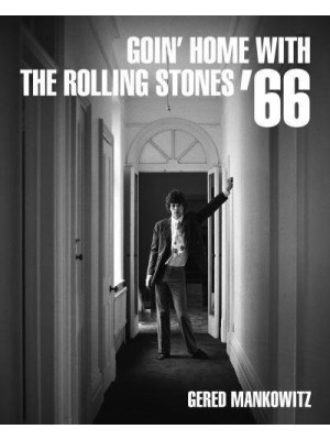 Goin' Home With the Rolling Stones '66