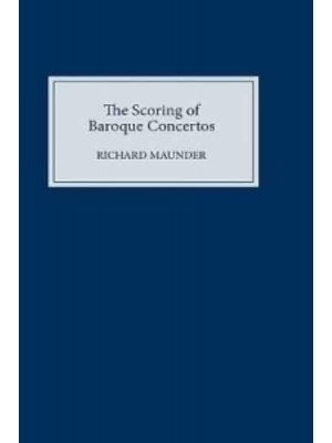 The Scoring of Baroque Concertos