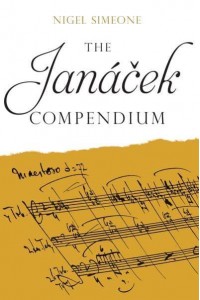 The Janácek Compendium - The Boydell Composer Compendium Series