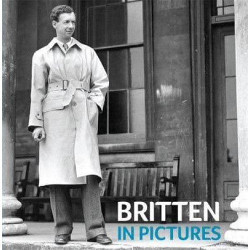 Britten in Pictures