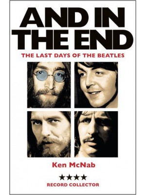 And in the End The Last Days of the Beatles