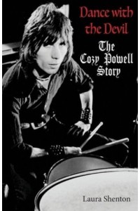 Dance With the Devil The Cozy Powell Story