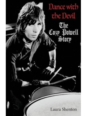 Dance With the Devil The Cozy Powell Story