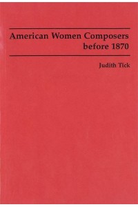 American Women Composers Before 1870