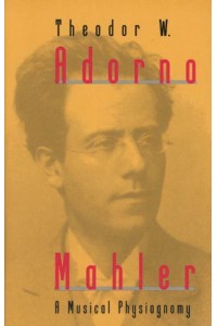 Mahler A Musical Physiognomy