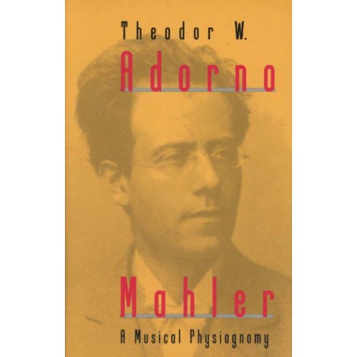 Mahler A Musical Physiognomy