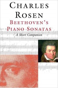 Beethoven's Piano Sonatas A Short Companion