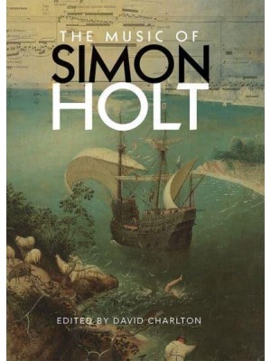 The Music of Simon Holt
