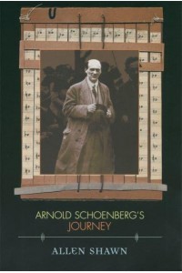 Arnold Schoenberg's Journey