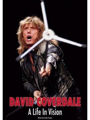 David Coverdale: A Life In Vision